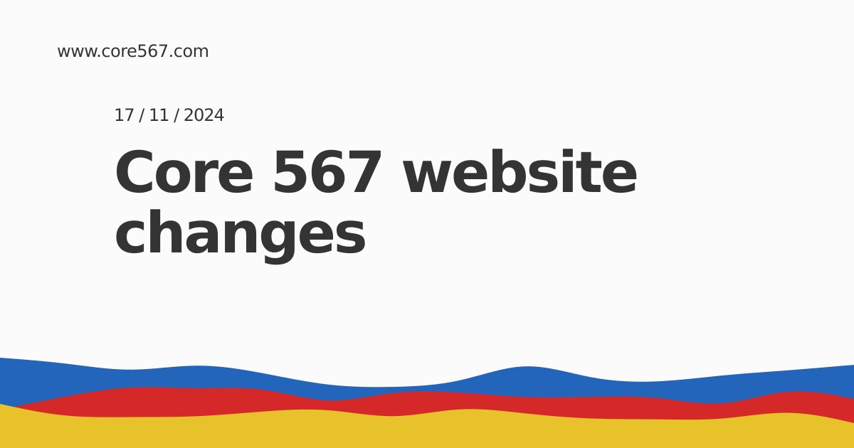 Core 567 website changes